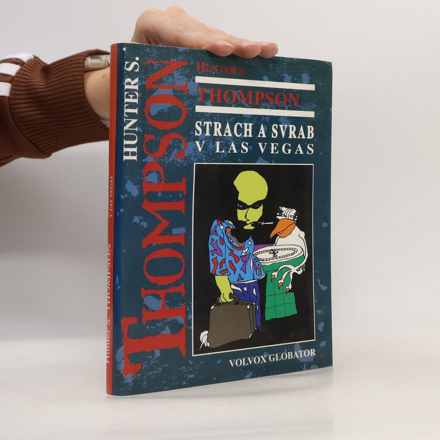 Hunter S. Thompson Strach a svrab v Las Vegas