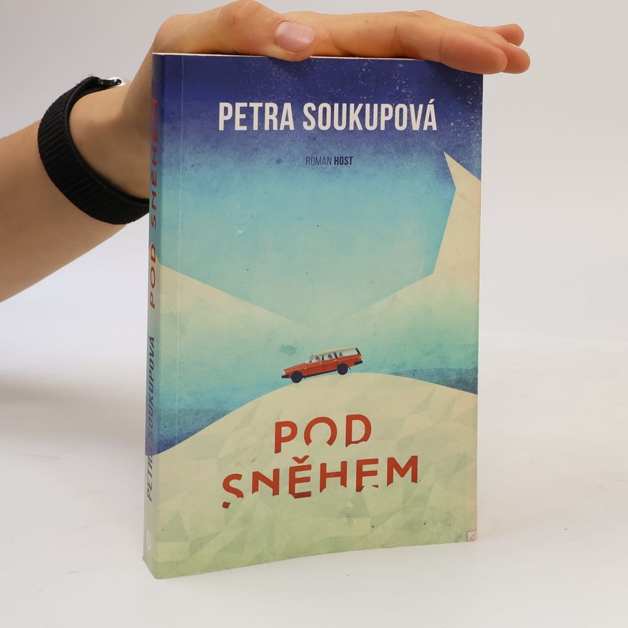 Petra Soukupová Pod sněhem