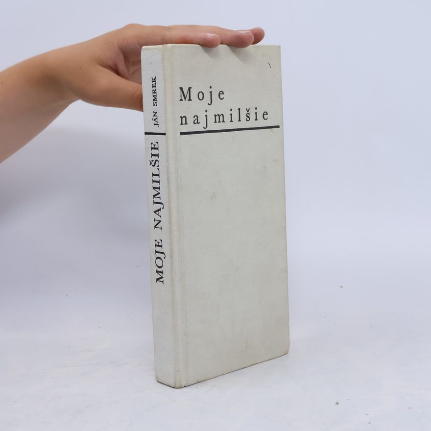 Ján Smrek Moje najmilšie