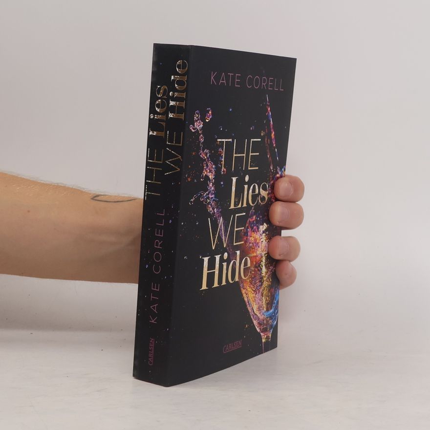 Kate Corell The Lies We Hide / Brouwen Dynasty Bd.1