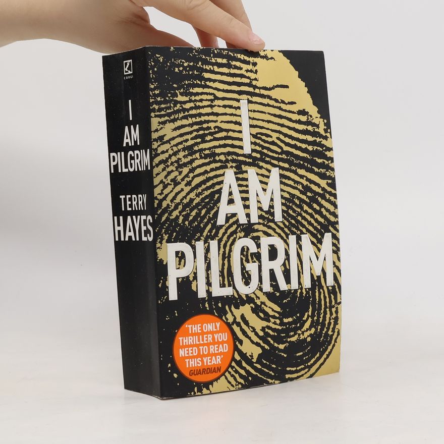 Terry Hayes I Am Pilgrim