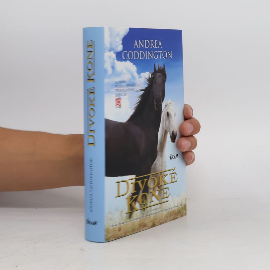 Andrea Coddington Divoké kone