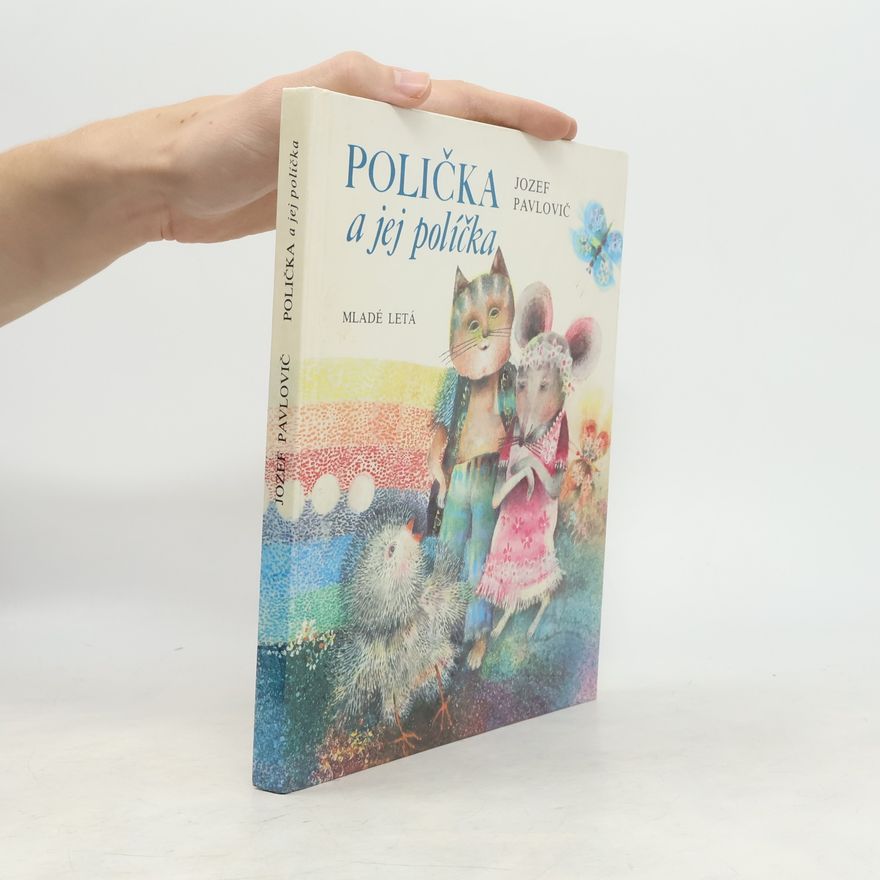 Jozef Pavlovič Polička a jej políčka