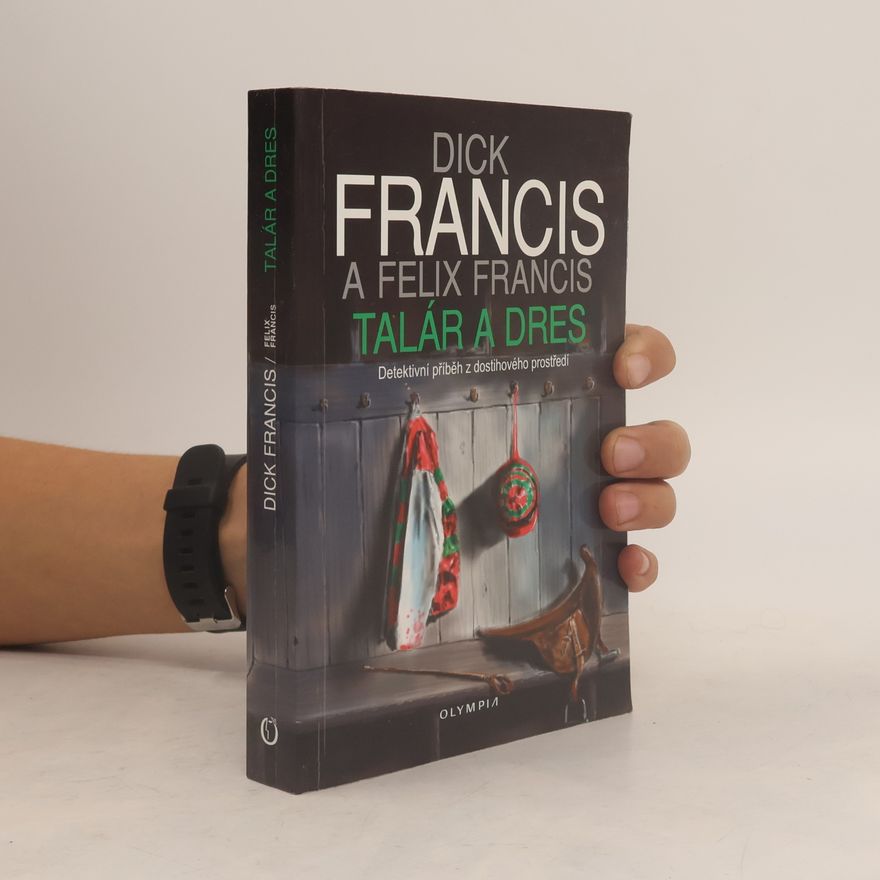 Dick Francis Talár a dres