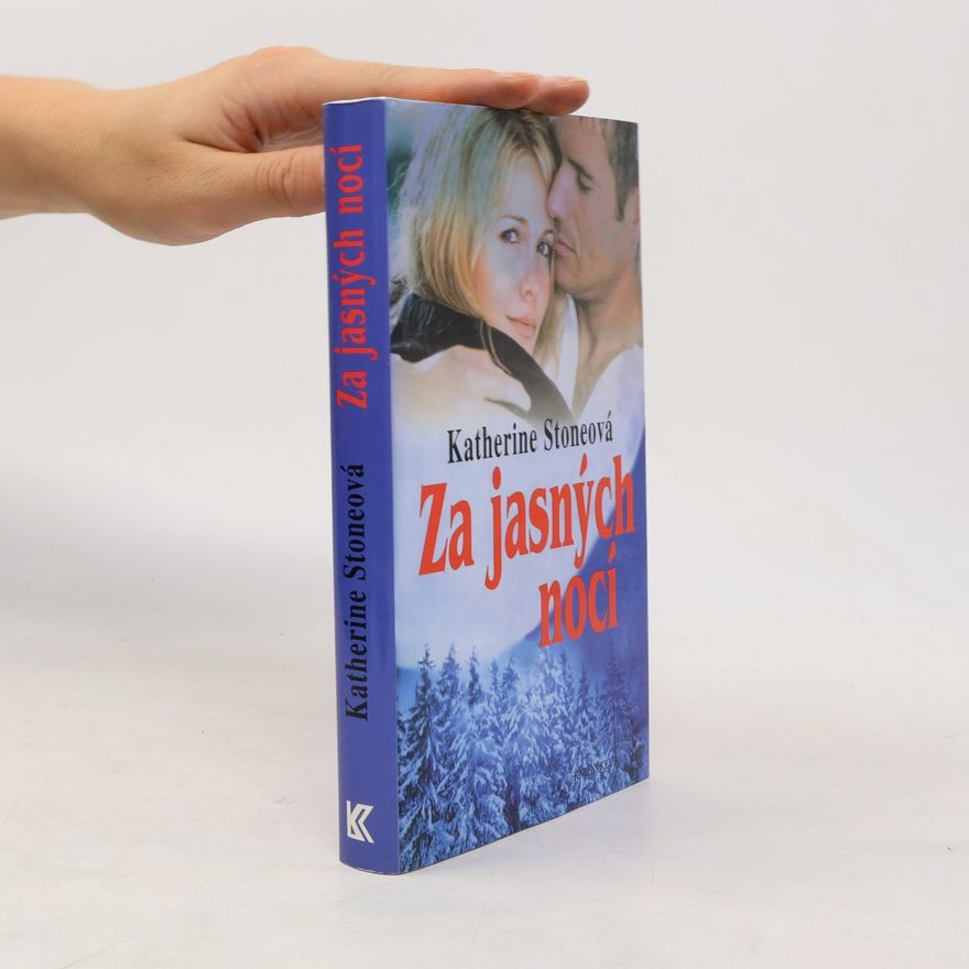 Katherine Stone Za jasných nocí