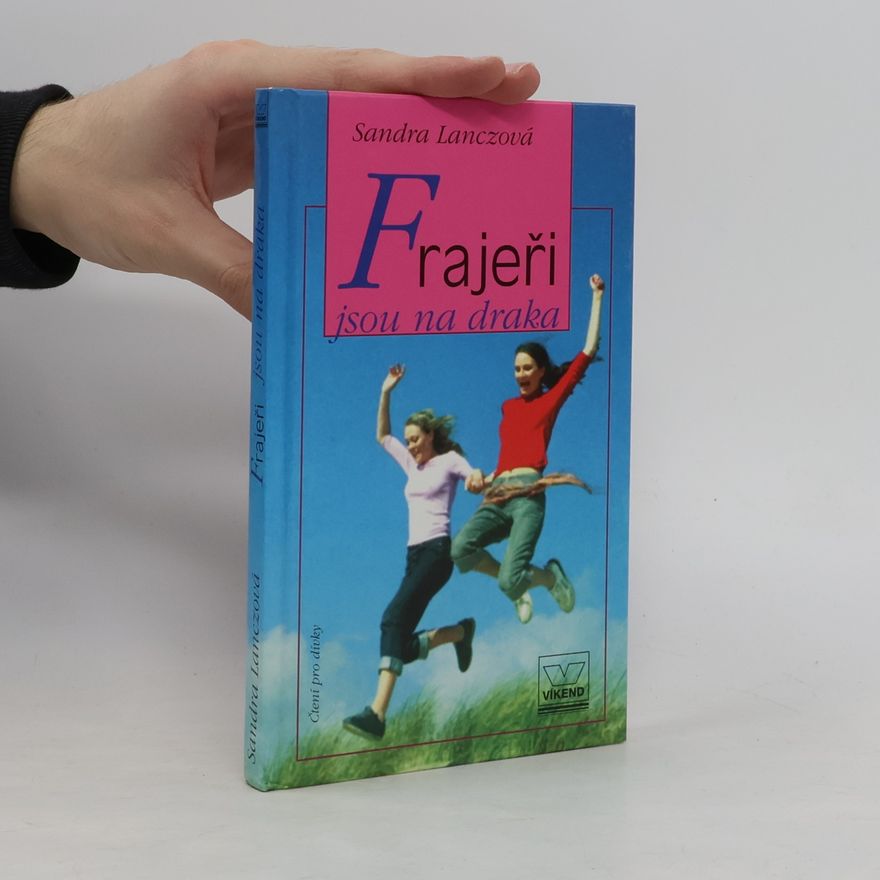 Sandra Lanczová Frajeři jsou na draka