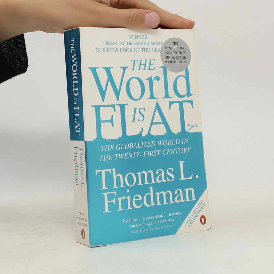 Thomas Friedman The World is Flat