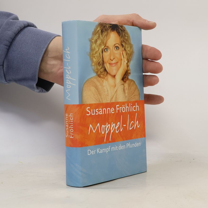 Susanne Fröhlich Moppel-Ich