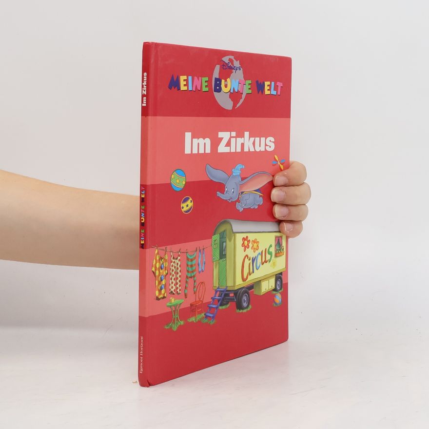 Various authors Meine Bunte Welt. Im Zirkus