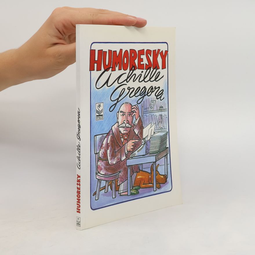 Achille Gregor Humoresky