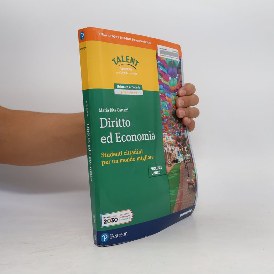 Maria Rita Cattani Diritto ed Economia. Volume Unico
