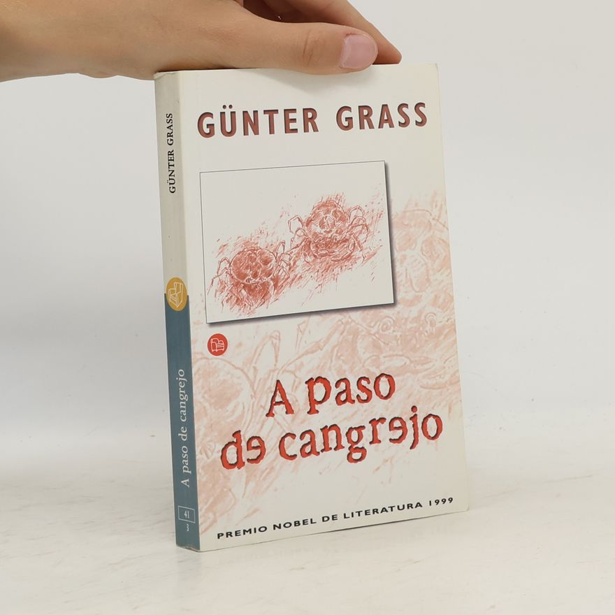 Günter Grass A paso de cangrejo
