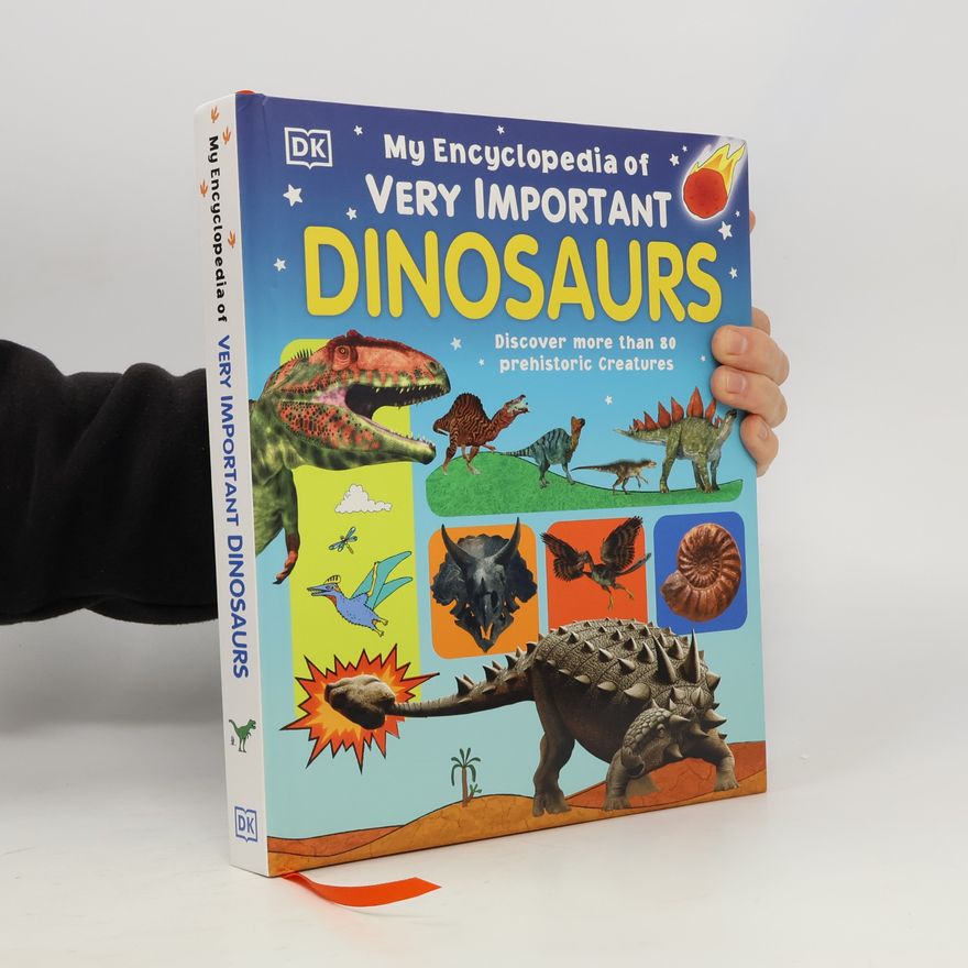 Sally Beets My Encyclopedia of Very Important Dinosaurs