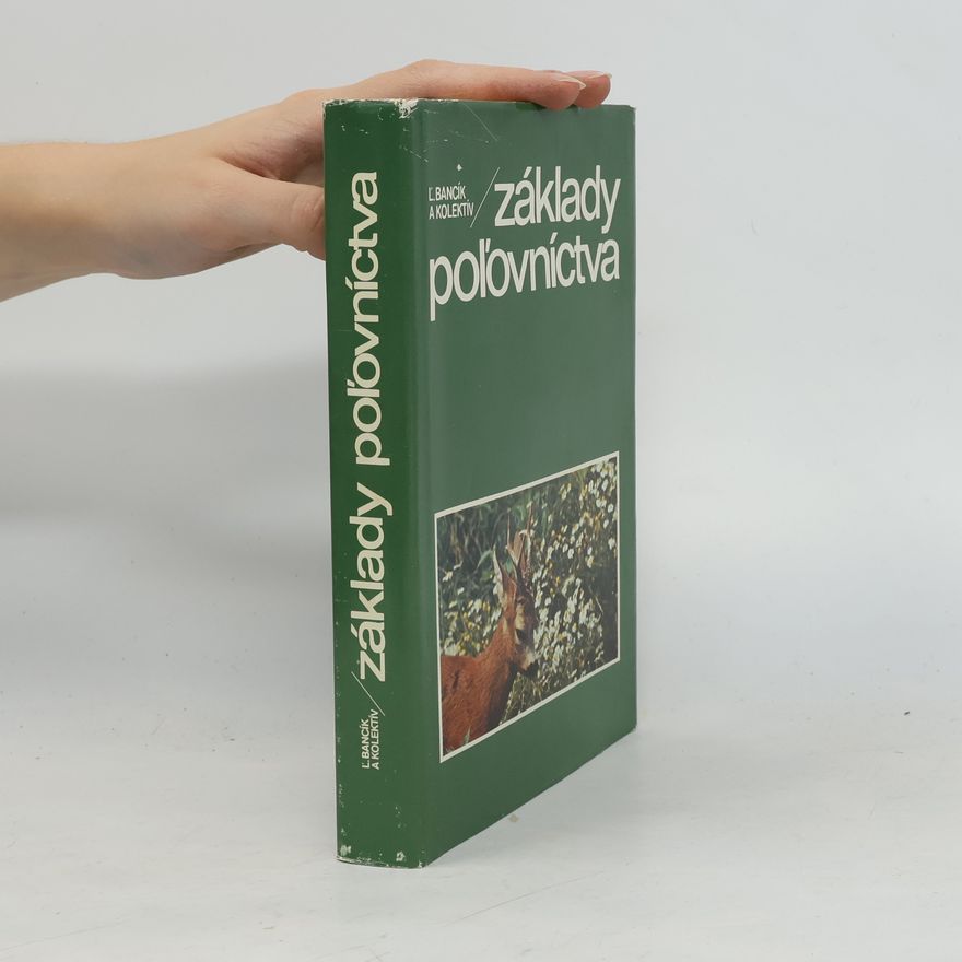 Ľudovít Bancík Základy poľovníctva