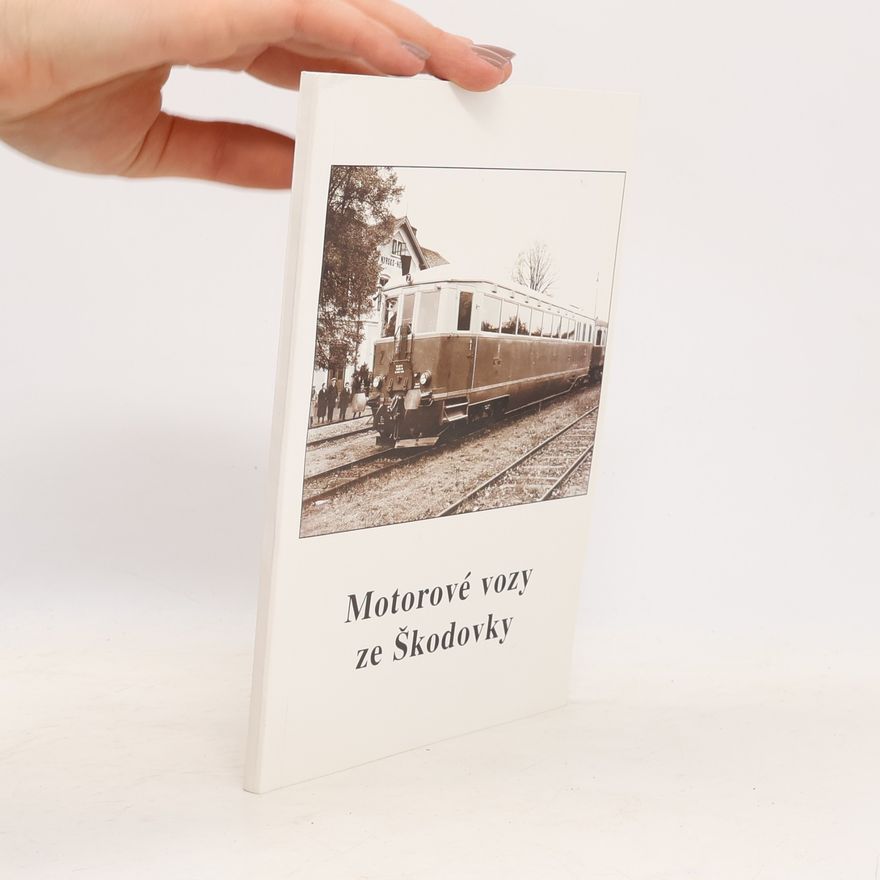 Jiří Caska Motorové vozy ze Škodovky