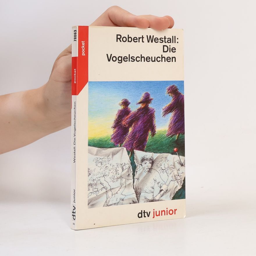 Robert Westall Die Vogelscheuchen