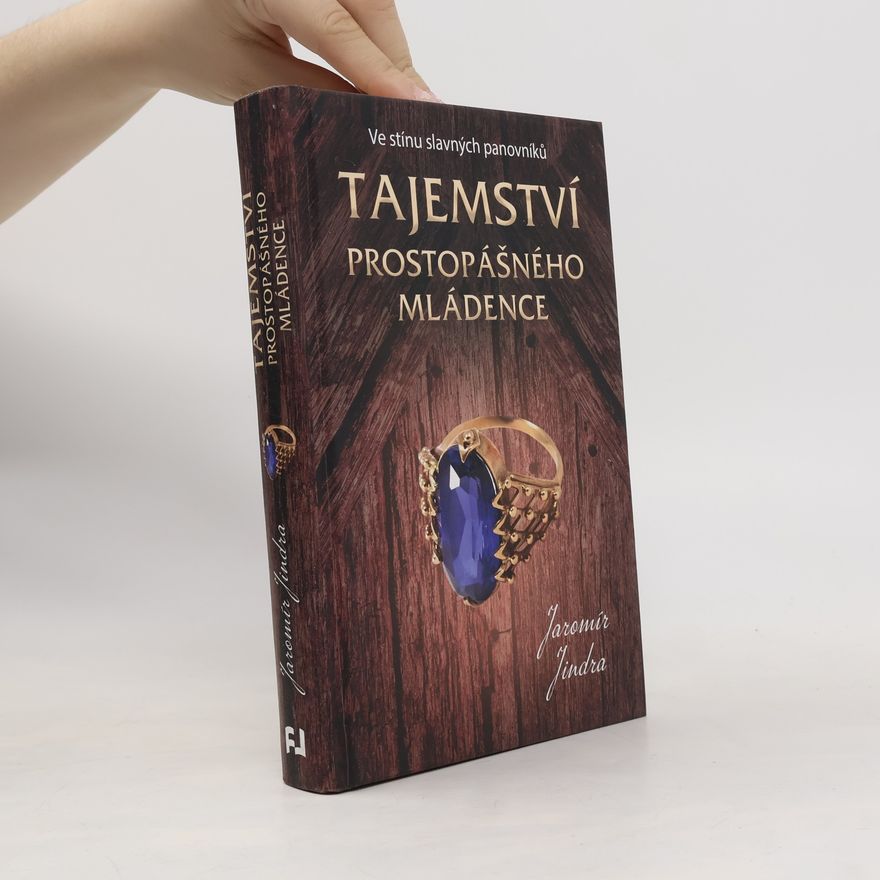 Jaromír Jindra Tajemství prostopášného mládence