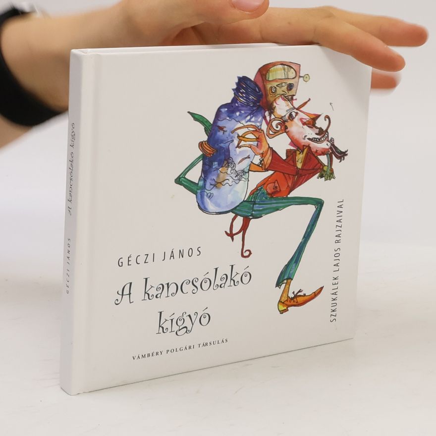 Szkukálek Lajos A kancsolako kigyo
