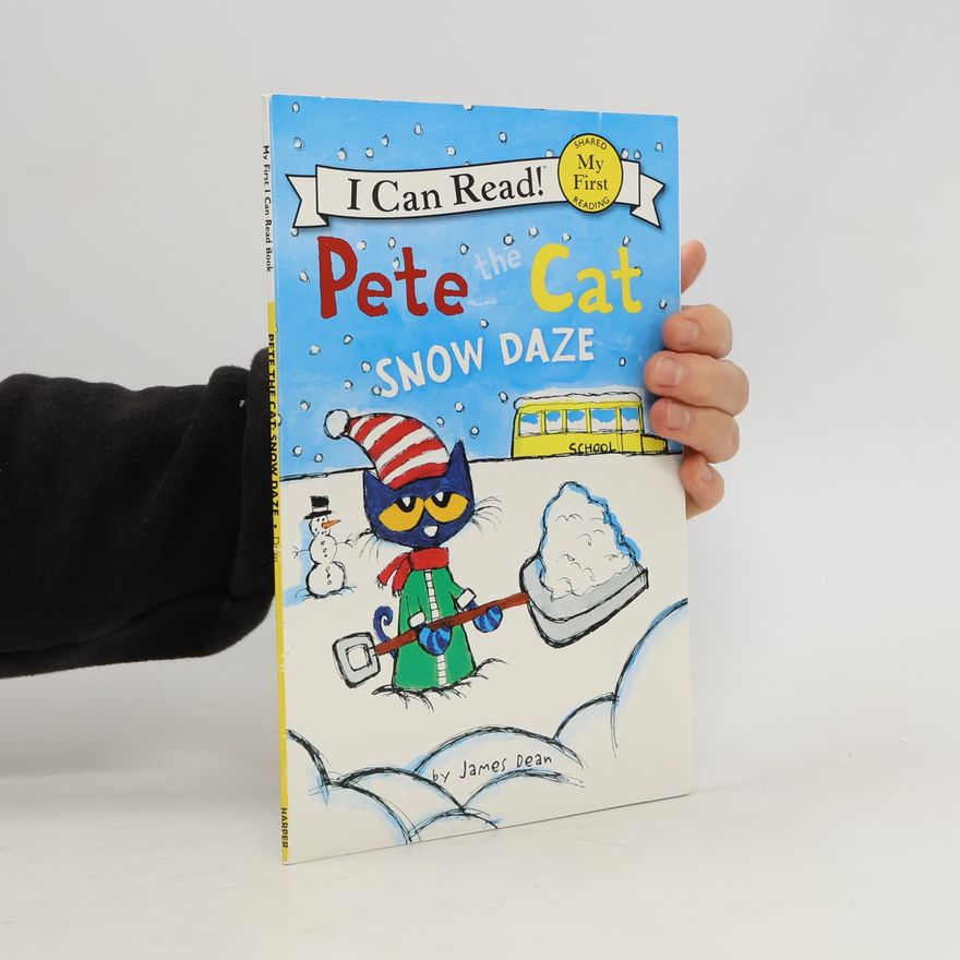 James Dean Pete the Cat: Snow Daze