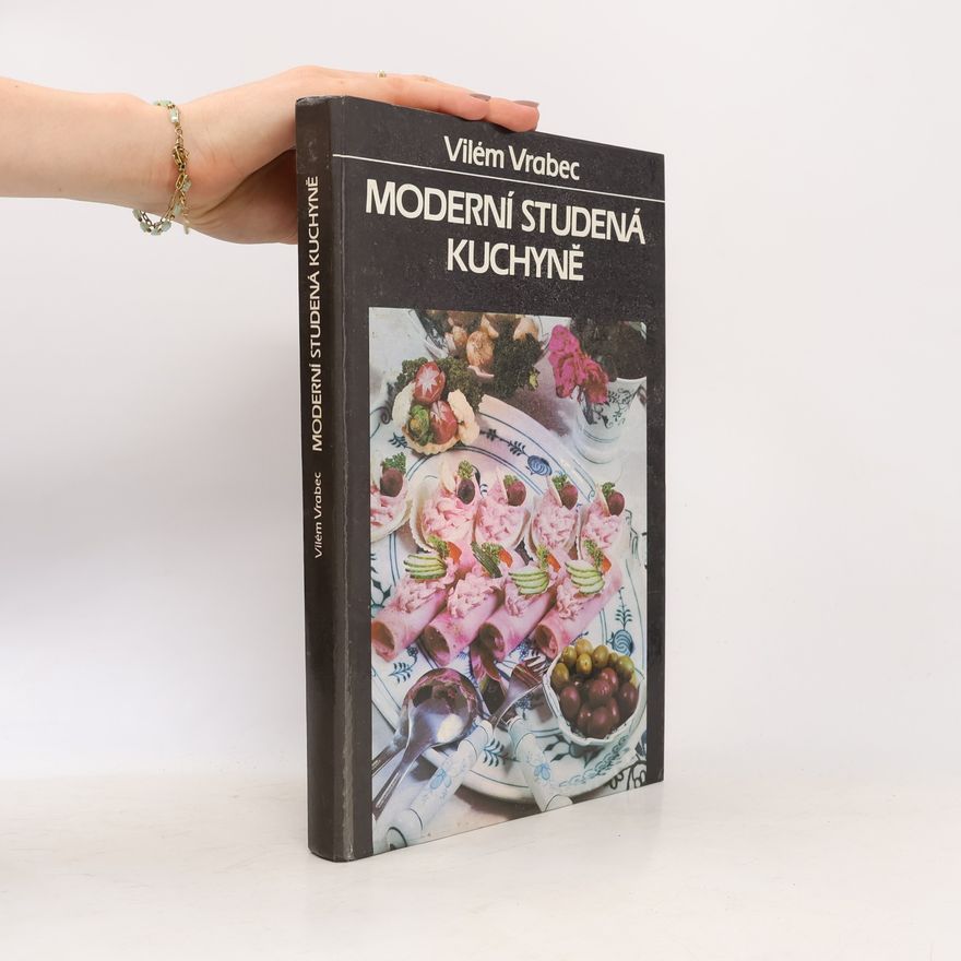 Vilém Vrabec Moderní studená kuchyně