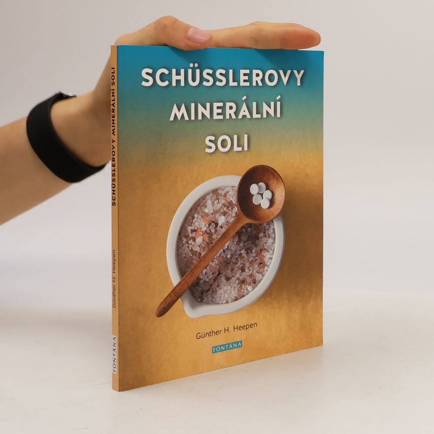 Günther H. Heepen Schüsslerovy minerální soli