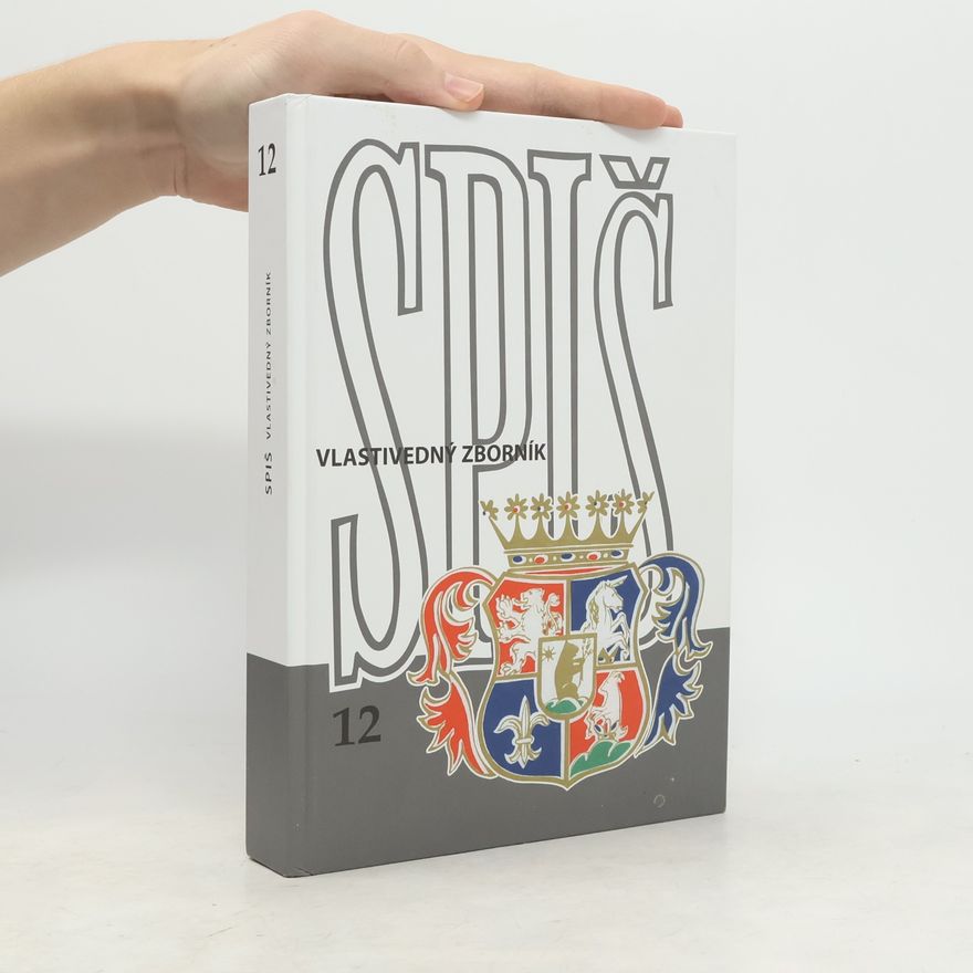 Autorenkollektiv Spiš Vlastivedný zborník 12