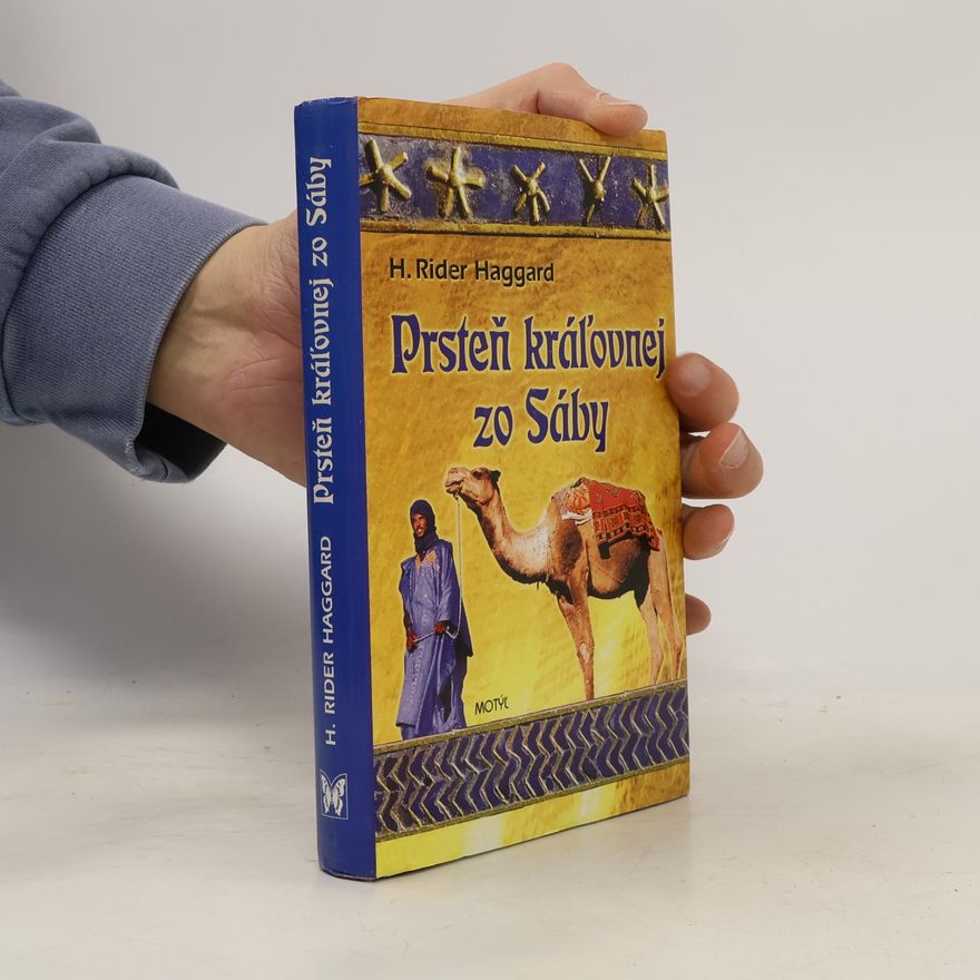 H. Rider Haggard Prsteň kráľovnej zo Sáby