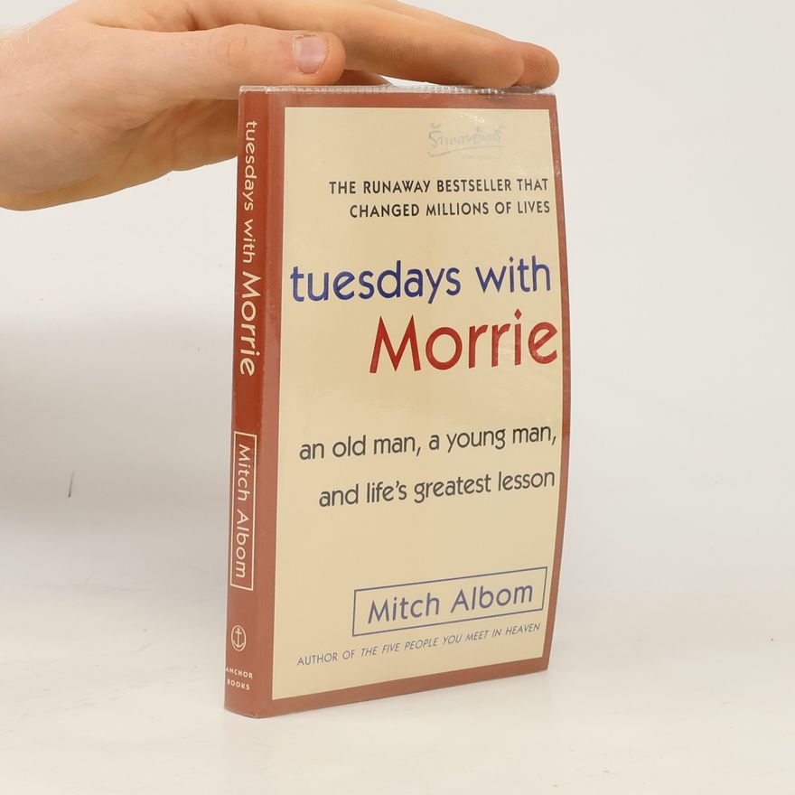 Mitch Albom Tuesdays with Morrie