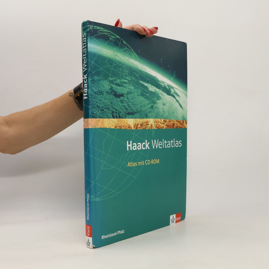 Autorenkollektiv Haack Weltatlas für Sekundarstufe I in Rheinland-Pfalz, m. CD-ROM u. Arbeitsheft Kartenlesen