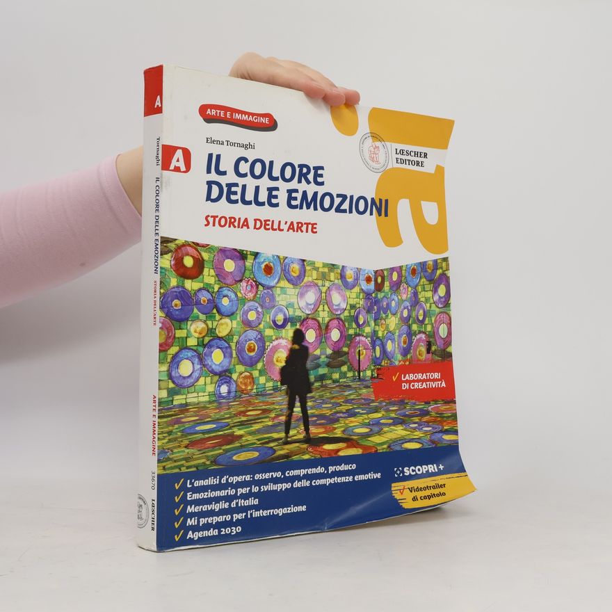 Elena Tornaghi Il colore delle emozioni. Storia dell’arte