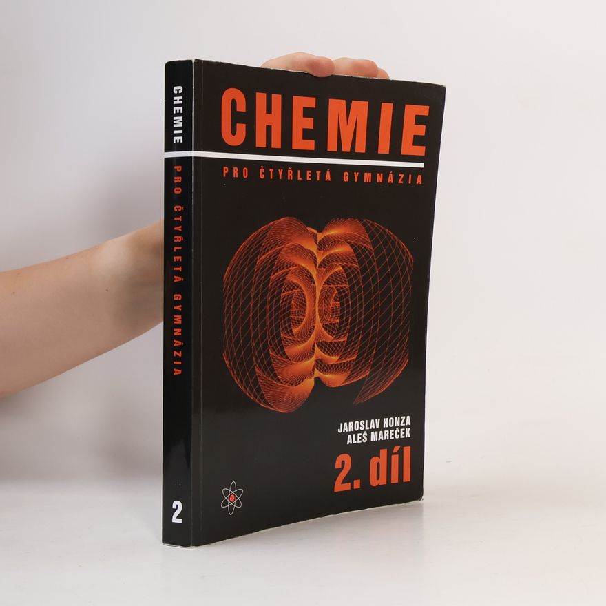 Aleš Mareček Chemie pro čtyřletá gymnázia. 2. díl