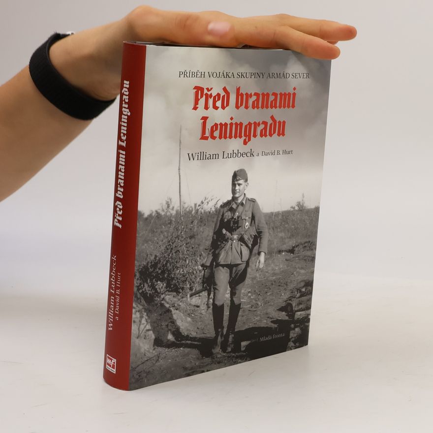 David Hurt Před branami Leningradu