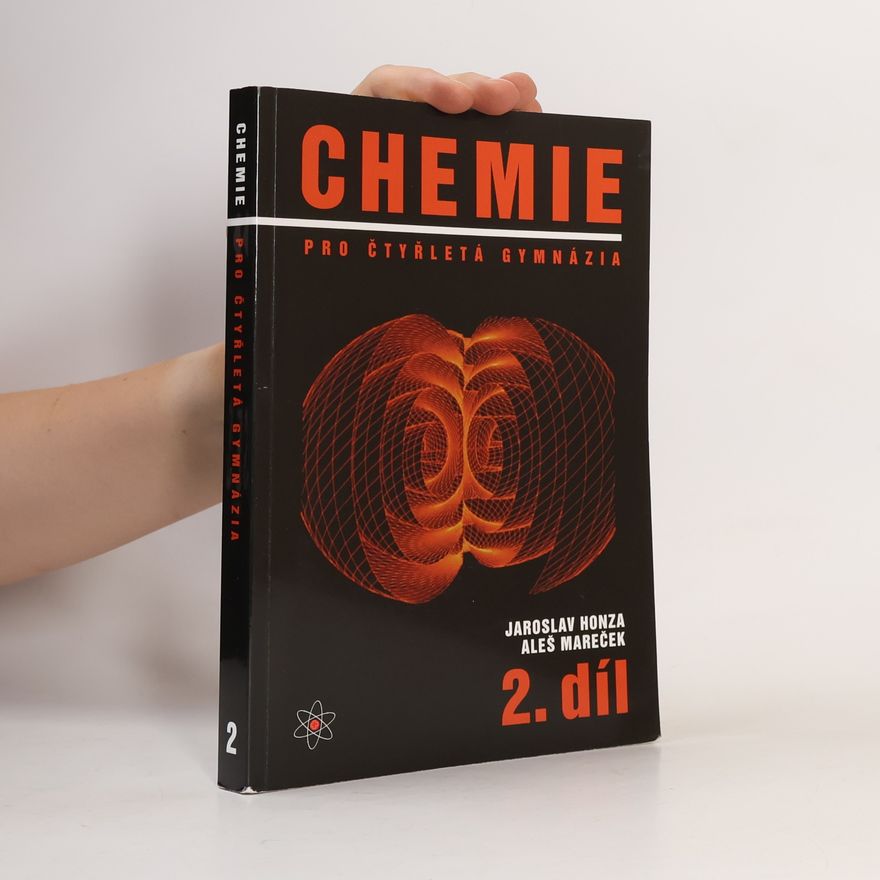 Aleš Mareček Chemie pro čtyřletá gymnázia. 2. díl