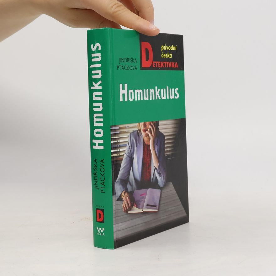 Jindřiška Ptáčková Homunkulus