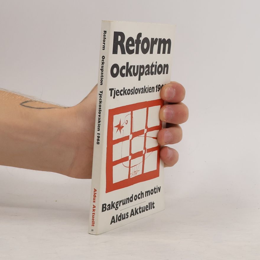 Autorenkollektiv Reform Ockupation Tjeckoslovakien 1968