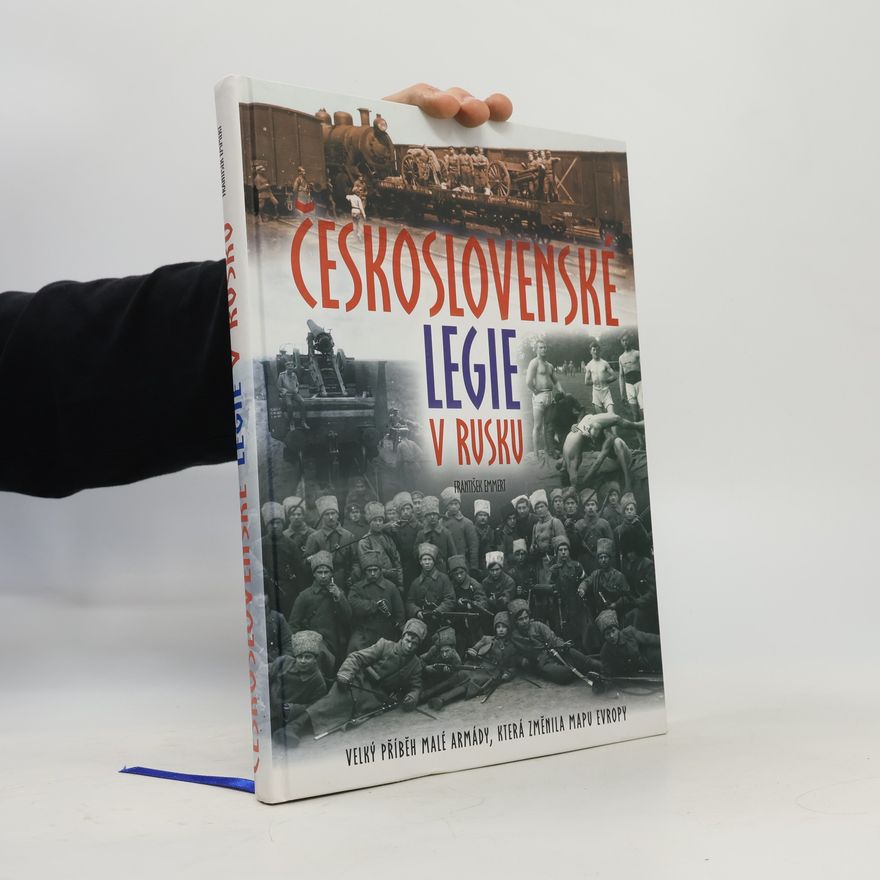 František Emmert Československé legie v Rusku