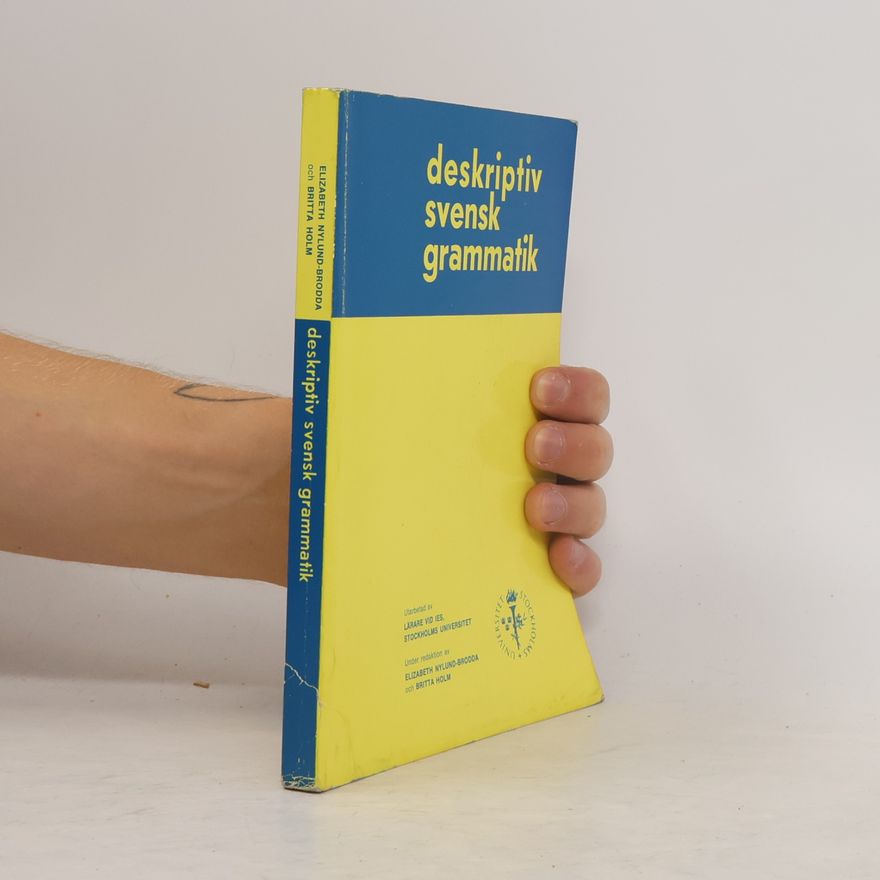 Elizabeth Nylund Deskriptiv svensk grammatik
