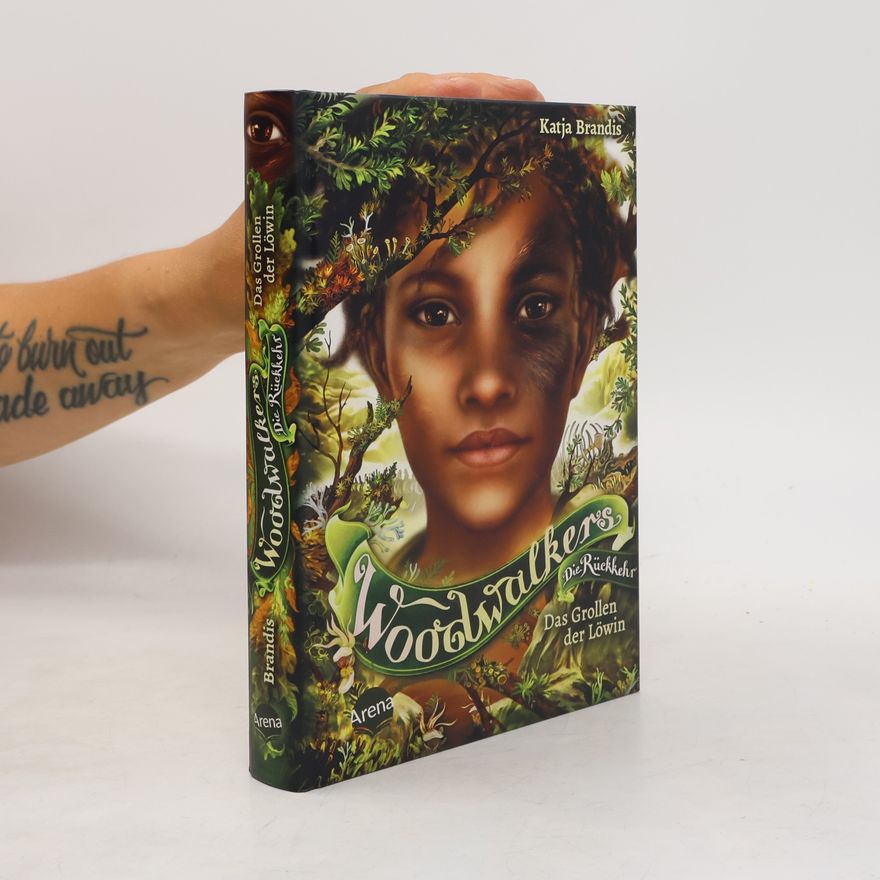 Katja Brandis Woodwalkers – Die Rückkehr (Staffel 2, Band 3). Das Grollen der Löwin