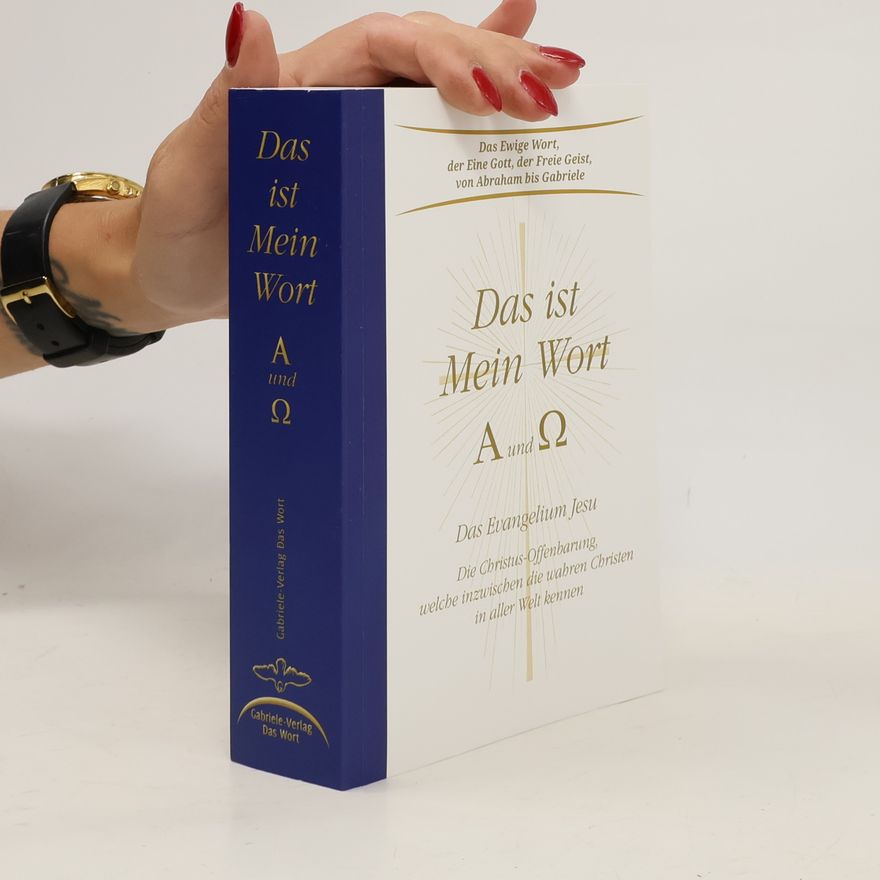 Autorenkollektiv Das ist mein Wort, A und Ω
