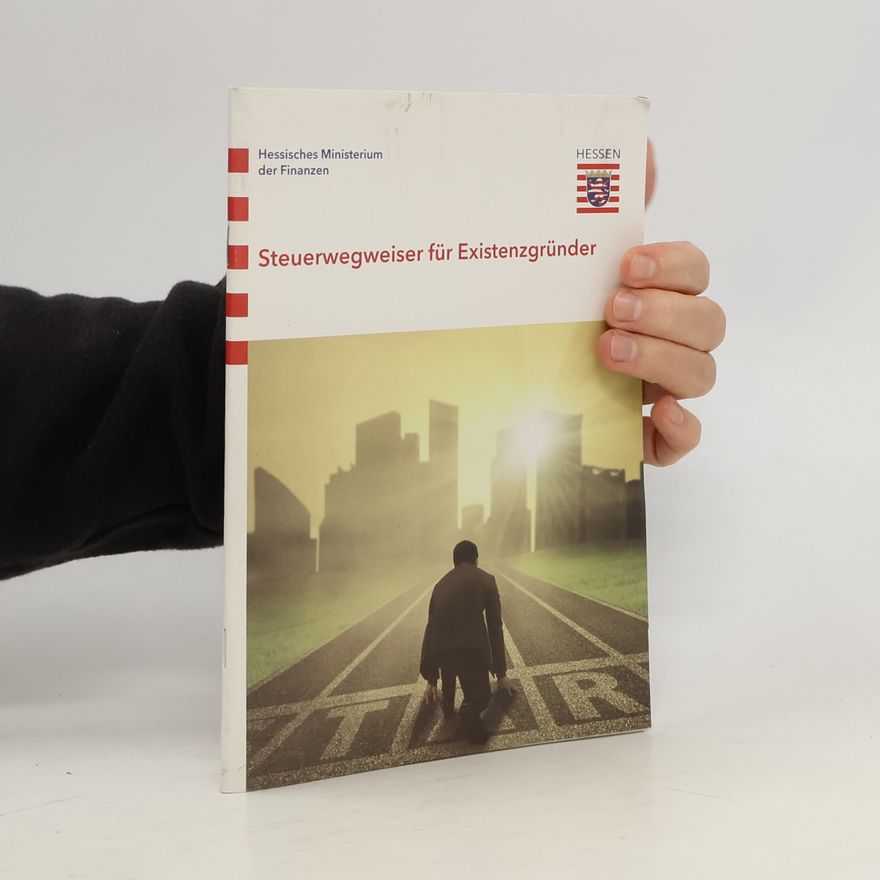 Autorenkollektiv Steuerwegweiser für Existenzgründer