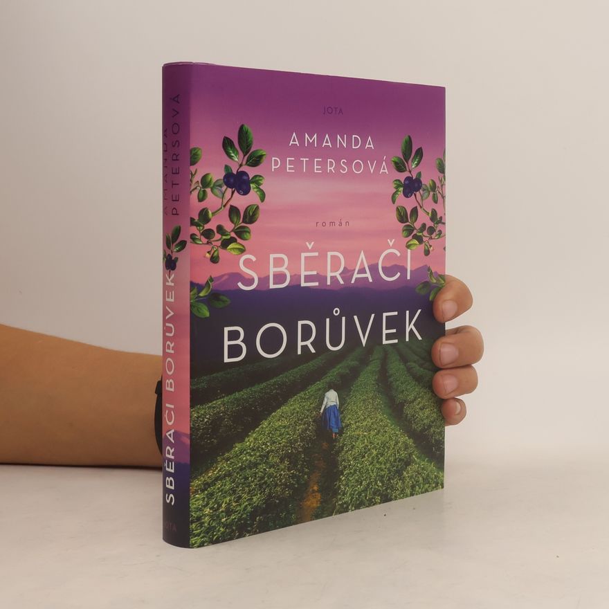 Amanda Nimon-Peters Sběrači borůvek