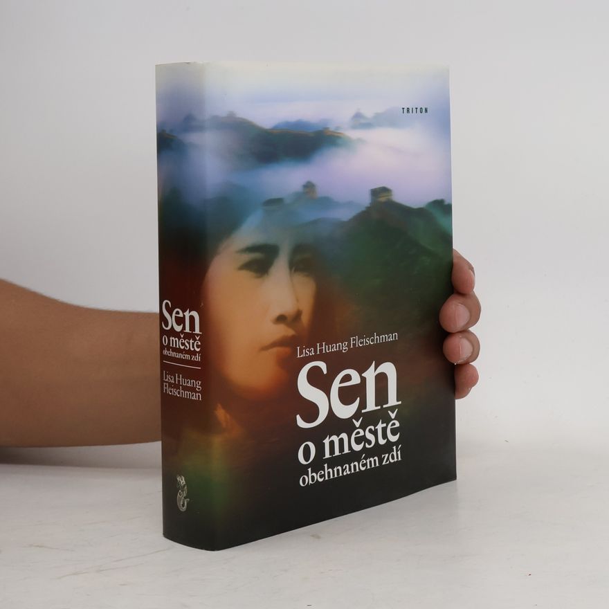 Lisa Huang Sen o městě obehnaném zdí