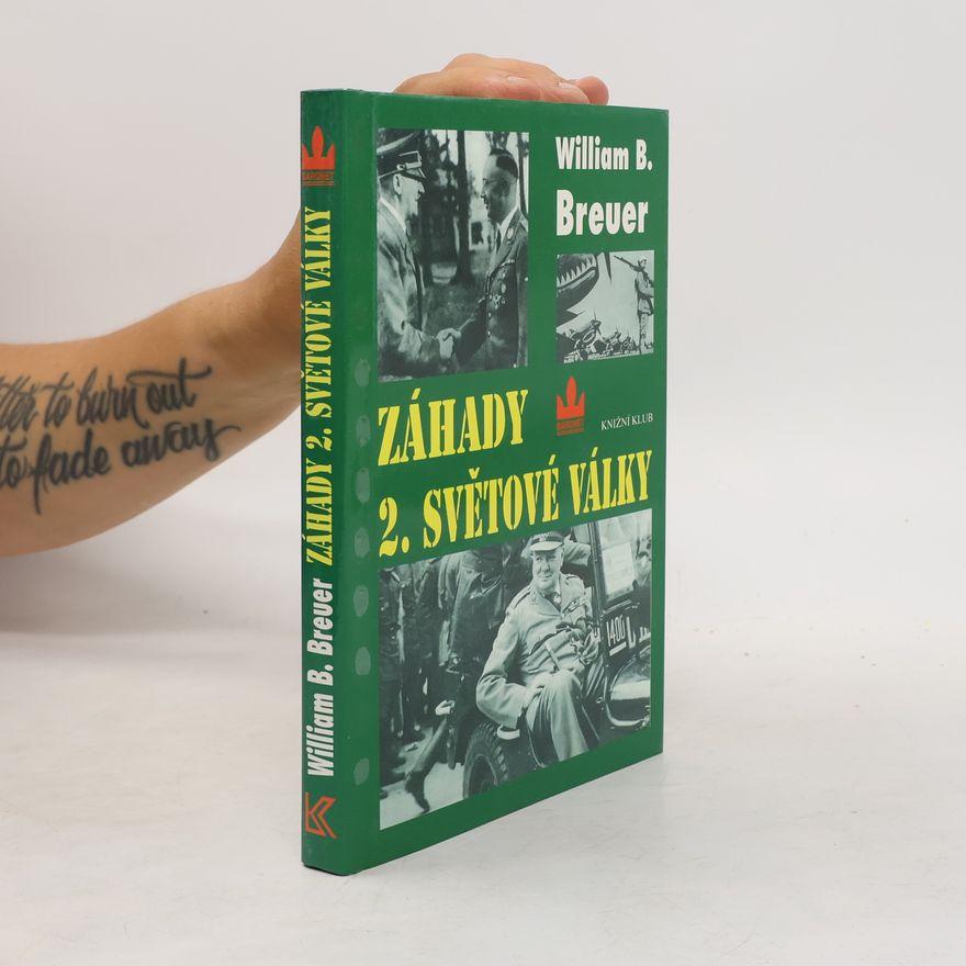 William Breuer Záhady 2. světové války