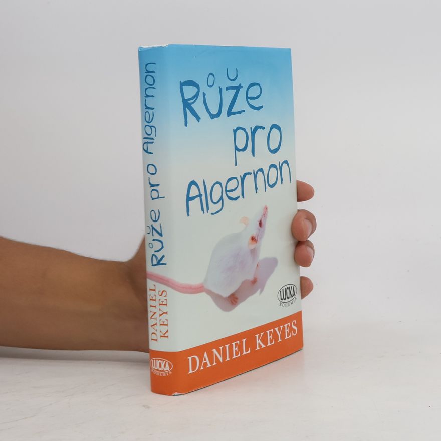 Keyes Daniel Růže pro Algernon