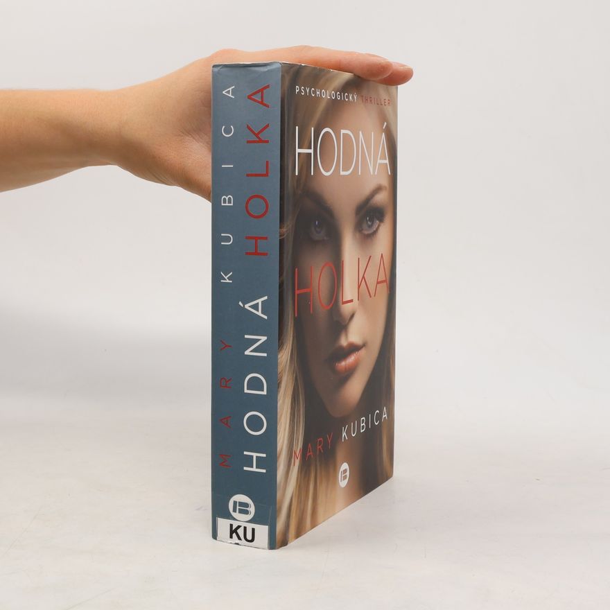 Mary Kubica Hodná holka