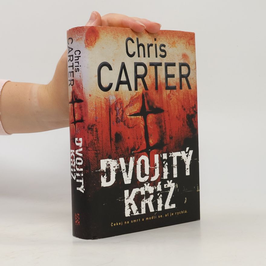 Chris Carter Dvojitý kříž