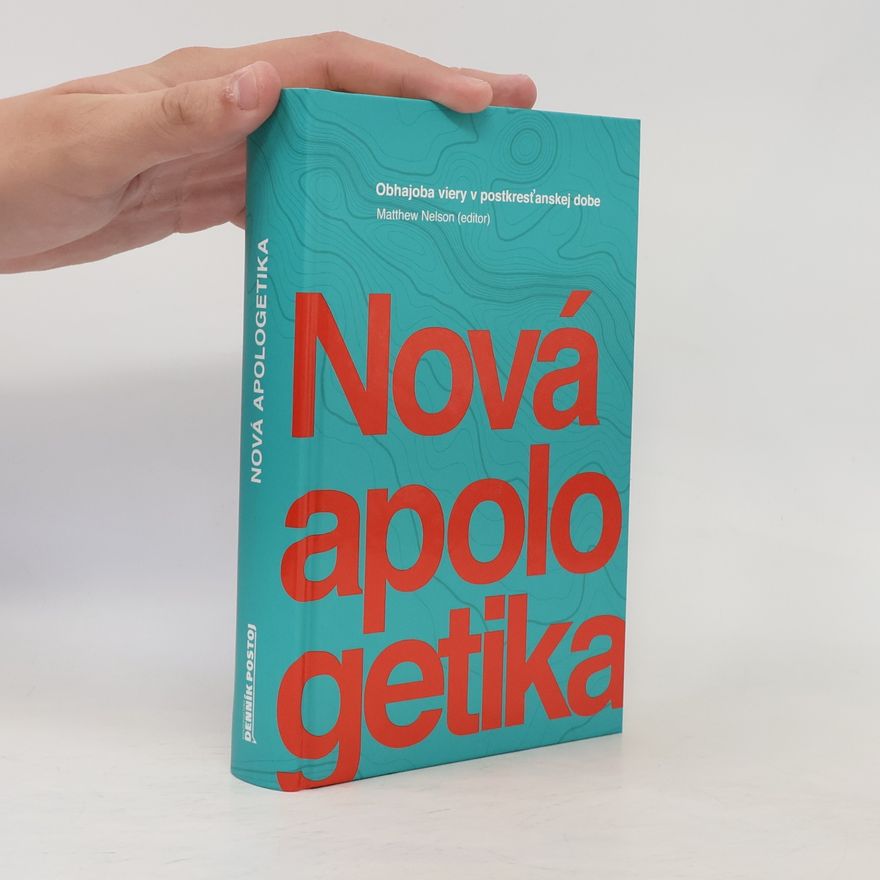 Matthew Nelson Nová apologetika
