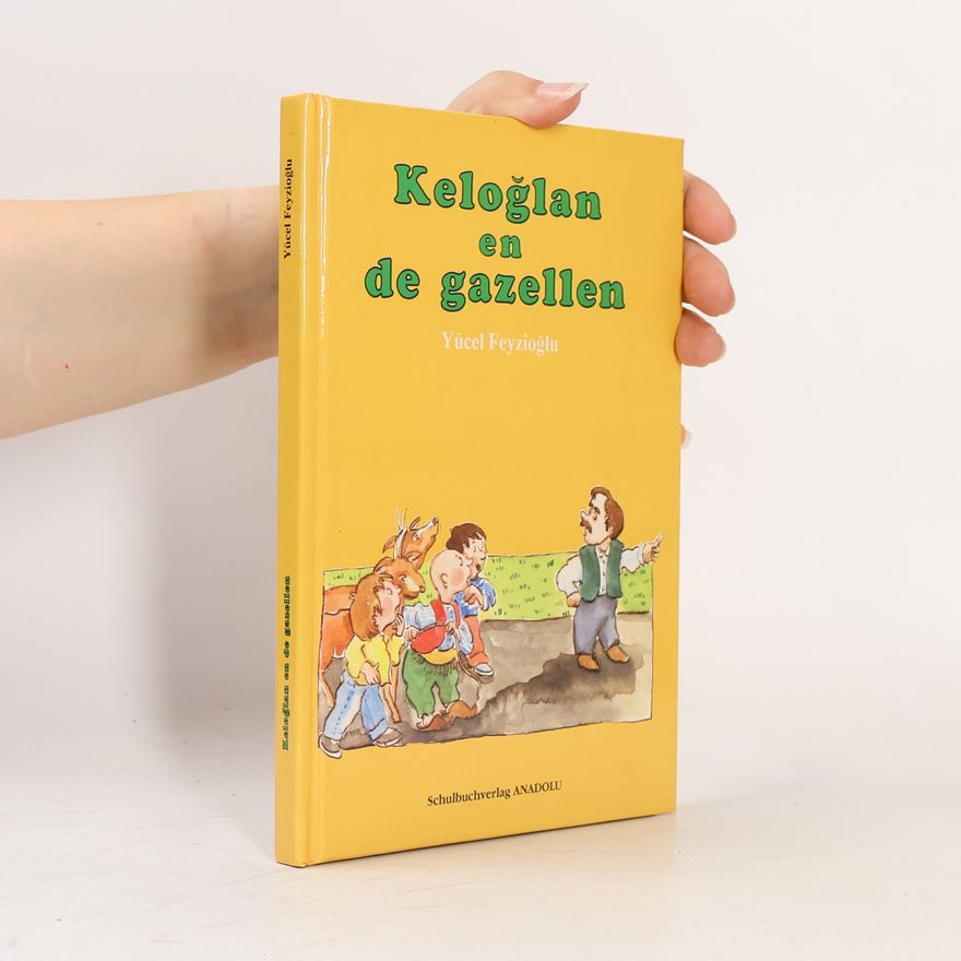 Robertus Johannes Henricus Maria Ermers Keloğlan en de gazellen