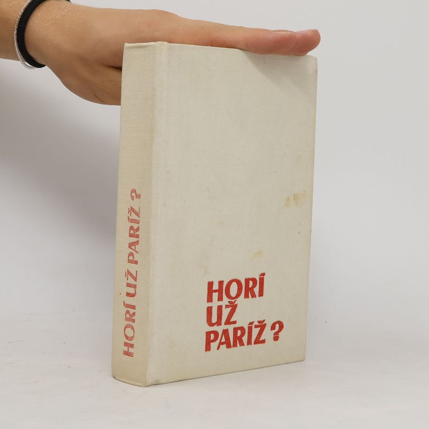 Dominique Lapierre Horí už Paríž?