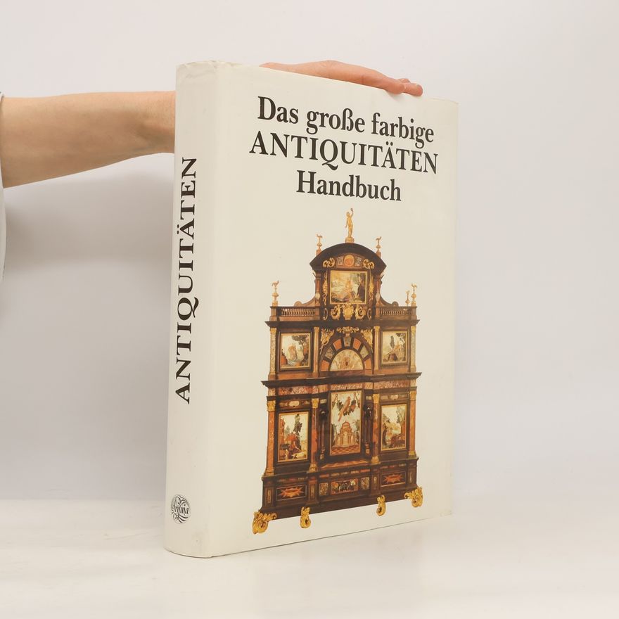 Marita Krauss Das grosse farbige Antiquitäten-Handbuch